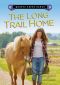 [Quartz Creek Ranch 01] • The Long Trail Home